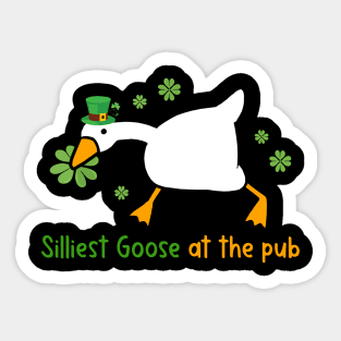 Silliest Goose At The Pub Sticker